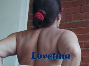 Lovetina