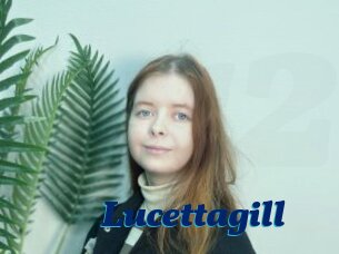 Lucettagill