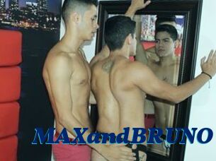 MAXandBRUNO