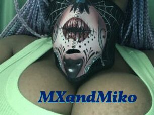 MXandMiko