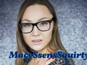 MacySsensSquirty