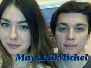 MayANDMichel