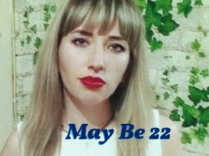 May_Be_22