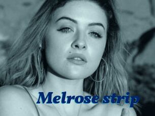 Melrose_strip