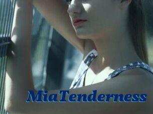 MiaTenderness