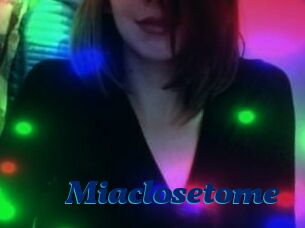 Miaclosetome