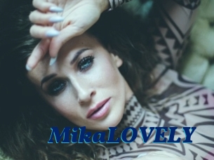 MikaLOVELY