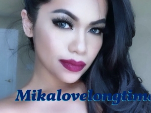 Mikalovelongtime