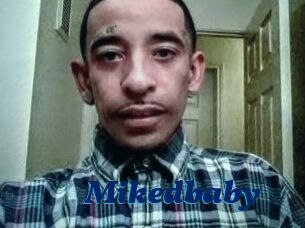 Mikedbaby