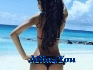 Mila4You