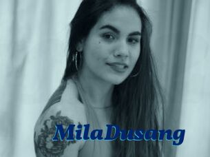 MilaDusang