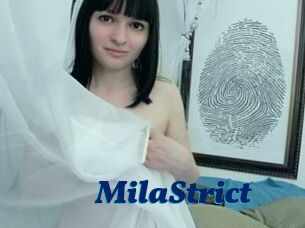 MilaStrict