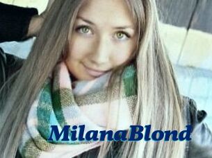MilanaBlond