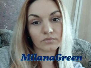 MilanaGreen