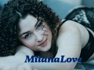 MilanaLove