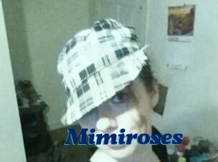 Mimiroses