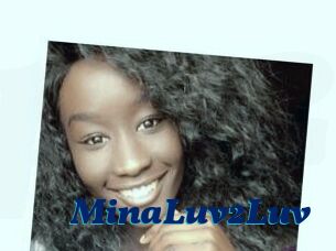 MinaLuv2Luv