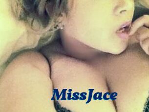 MissJace