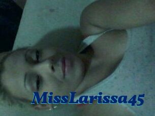MissLarissa45