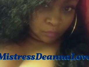 MistressDeannaLove