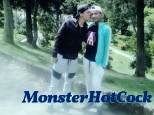 MonsterHotCock