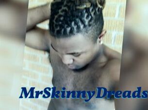 MrSkinnyDreads