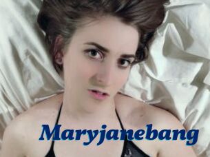 Maryjanebang