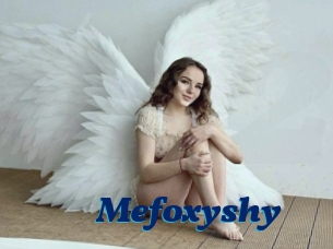 Mefoxyshy