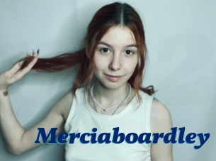 Merciaboardley