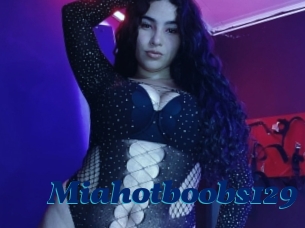 Miahotboobs129