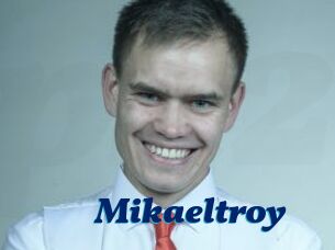 Mikaeltroy