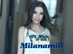 Milanamill