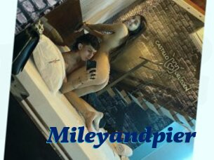 Mileyandpier