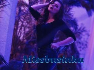 Missbusinka