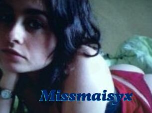 Missmaisyx