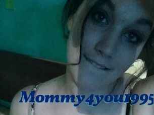 Mommy4you1995