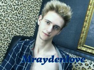 Mraydenlove
