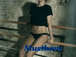 Musthave
