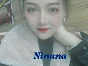 Ninana