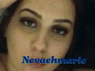Nevaehmarie