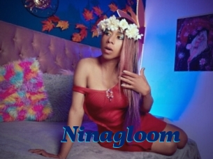 Ninagloom