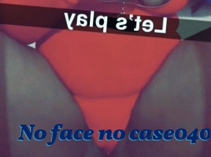 No_face_no_case0402