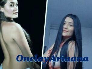 OnelayAriaana