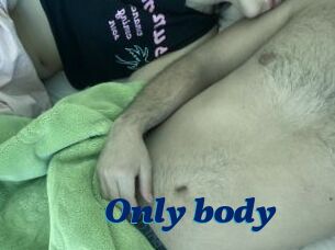 Only_body