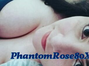 PhantomRose80X