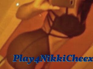 Play4NikkiCheex