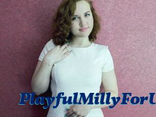 PlayfulMillyForU