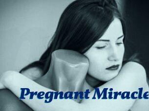 Pregnant_Miracle