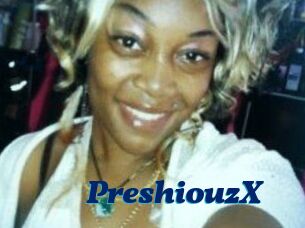 PreshiouzX