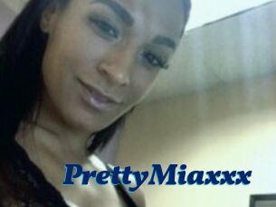 PrettyMiaxxx